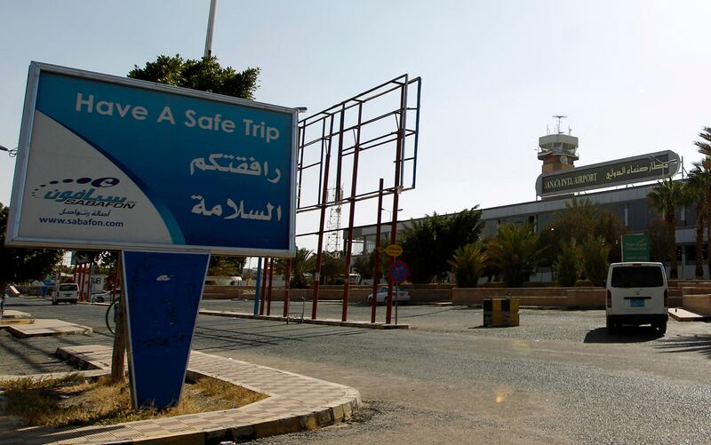A sign wishes passengers a safe trip at Sanaa International Airport. According to some reports, the first flights will be to Egypt's capital Cairo. AFP