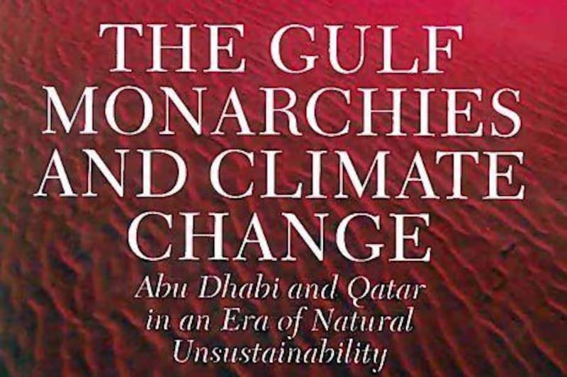 The Gulf Monarchies and Climate Change by Mari Luomi