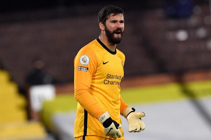 LIVERPOOL RATINGS: Alisson Becker - 7: Stood strong during Fulham’s onslaught and was the team’s best player. The 28-year-old makes goalkeeping look easy. AP