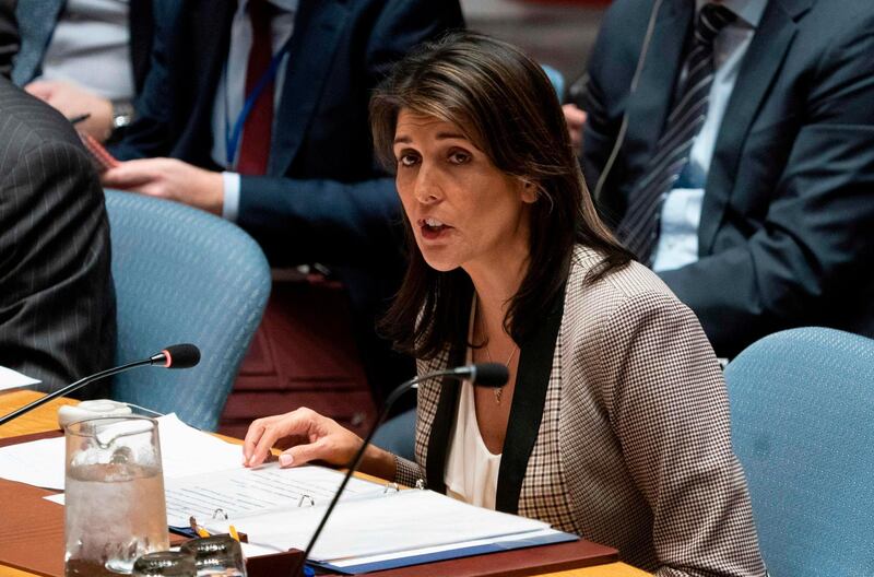 (FILES) In this file photo taken on November 26, 2018 US Ambassador to the UN Nikki Haley addresses the UNSC during a United Nations Security Council meeting on Ukraine at the United Nations in New York.                               A bid championed by US Ambassador Nikki Haley to condemn the Palestinian Hamas movement at the United Nations for firing rockets at Israel failed to secure enough votes for adoption on December 6, 2018. The US-drafted resolution won 87 votes in the General Assembly, falling short of the two-thirds majority required for adoption. Fifty-eight countries opposed the measure and 32 abstained.


 / AFP / Don EMMERT
