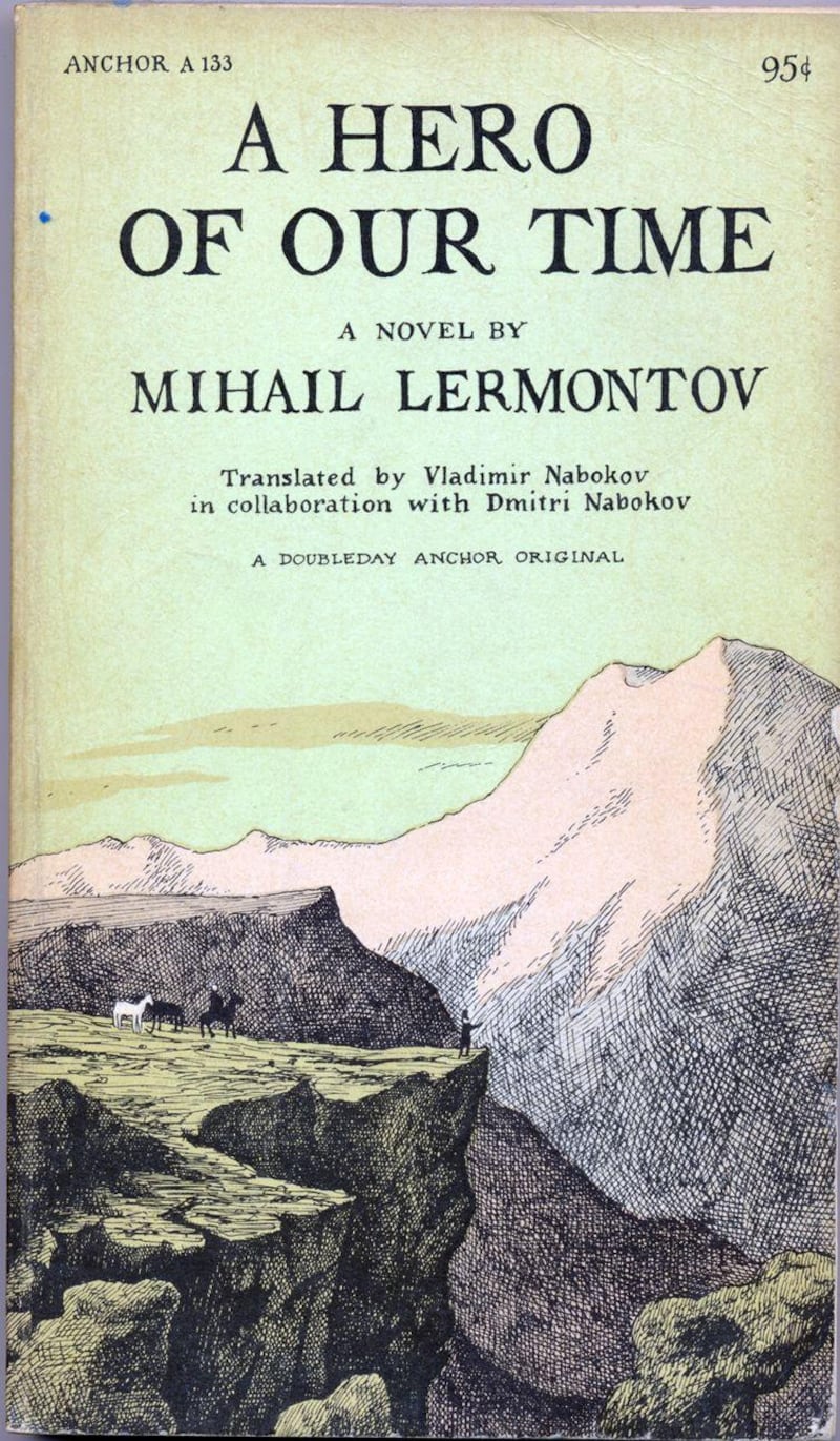 A Hero of Our Time by Mikhail Lermontov (1840)