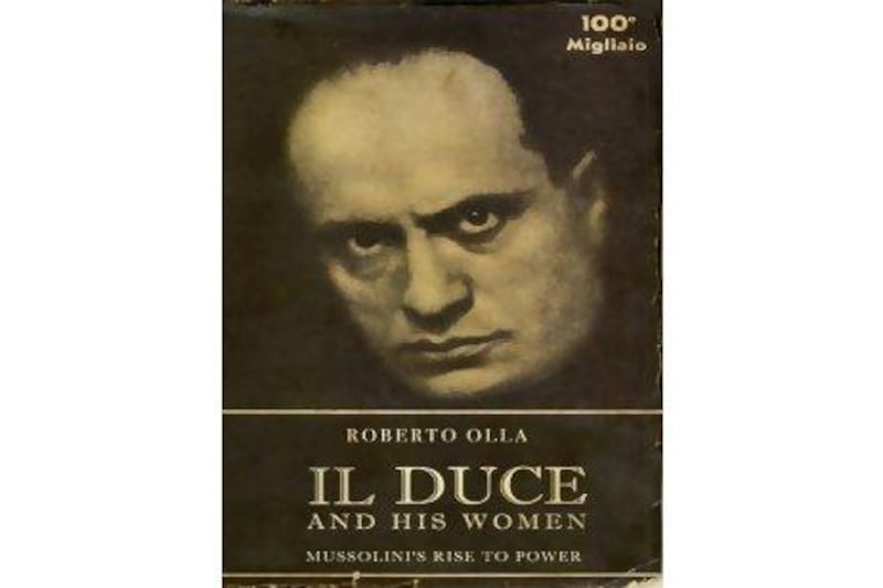 Il Duce and his Women: Mussolini's Rise to Power