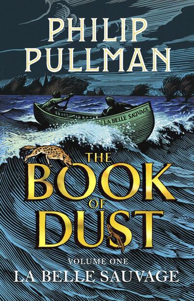 The cover of 'La Belle Sauvage: The Book of Dust Volume One' by Philip Pullman.