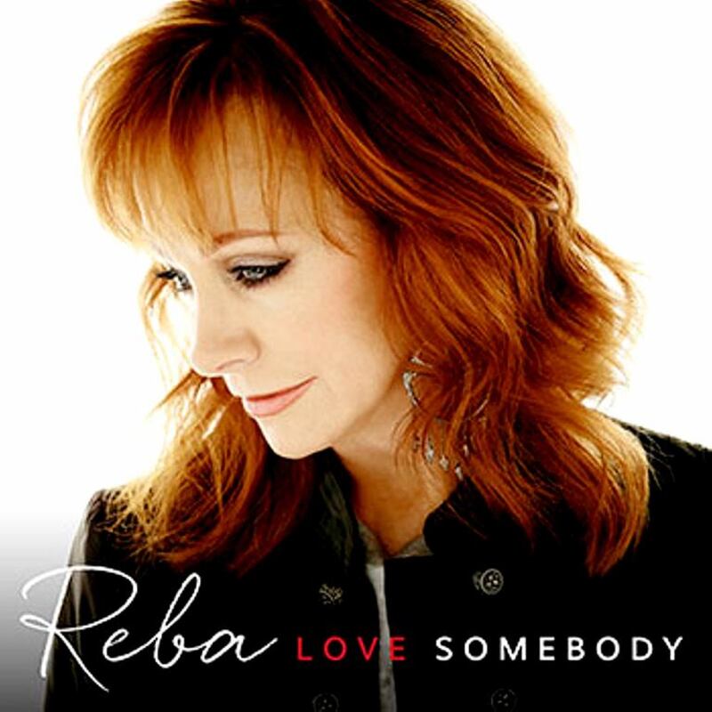 Album cover of Love Somebody by Reba McEntire. 

