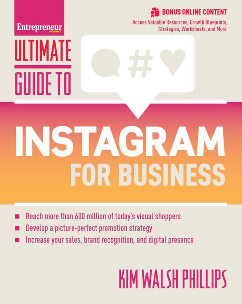 The Ultimate Guide to Instagram for Business by Kim Walsh Phillips is available from Amazon.com for US$14.63.