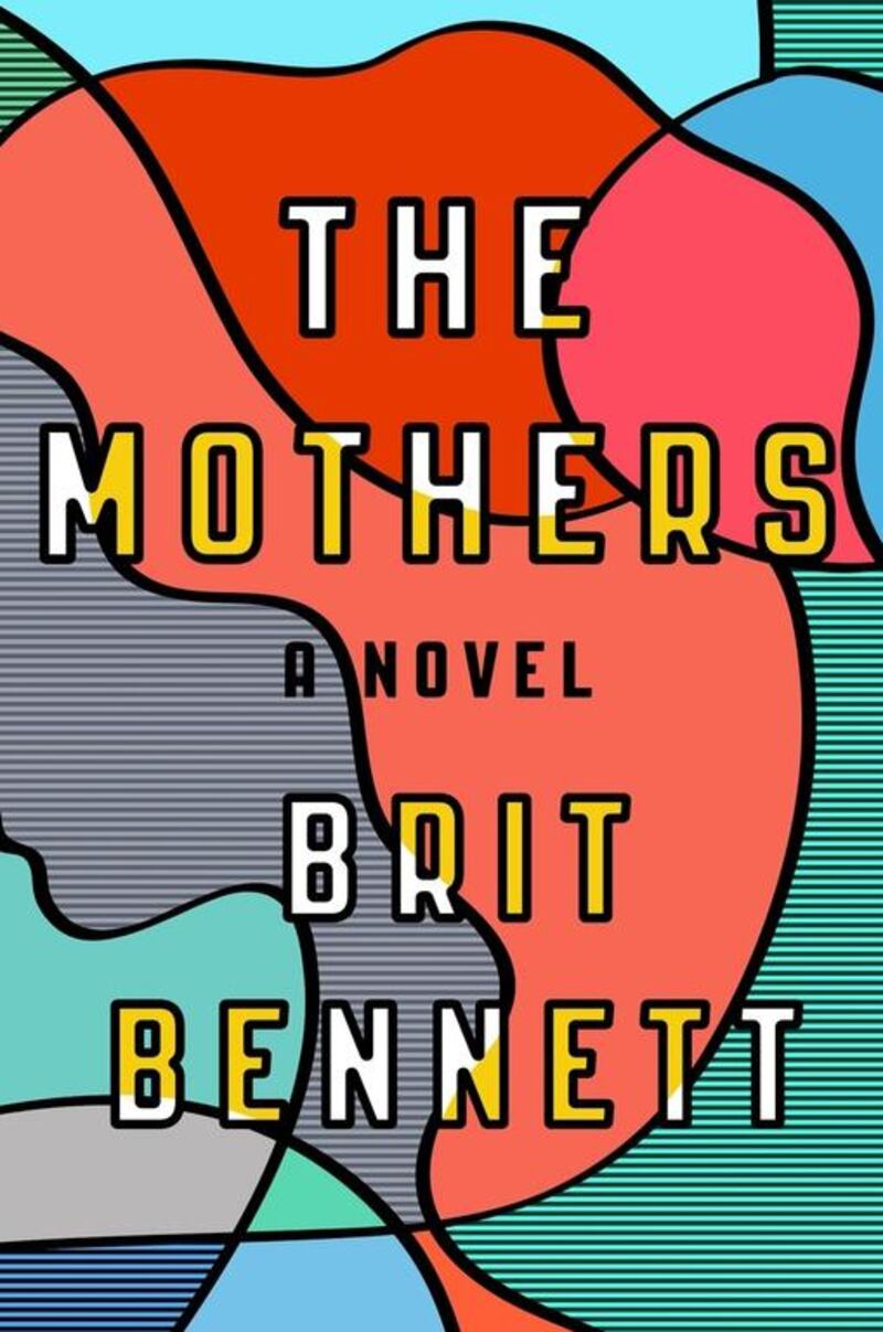 The Mothers by Brit Bennett. Courtesy Penguin Random House
