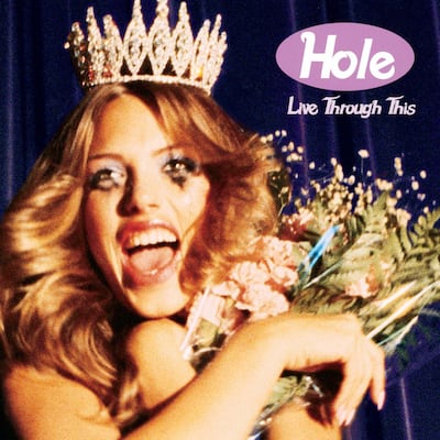 Live Through This by Hole. Photo: Universal Music