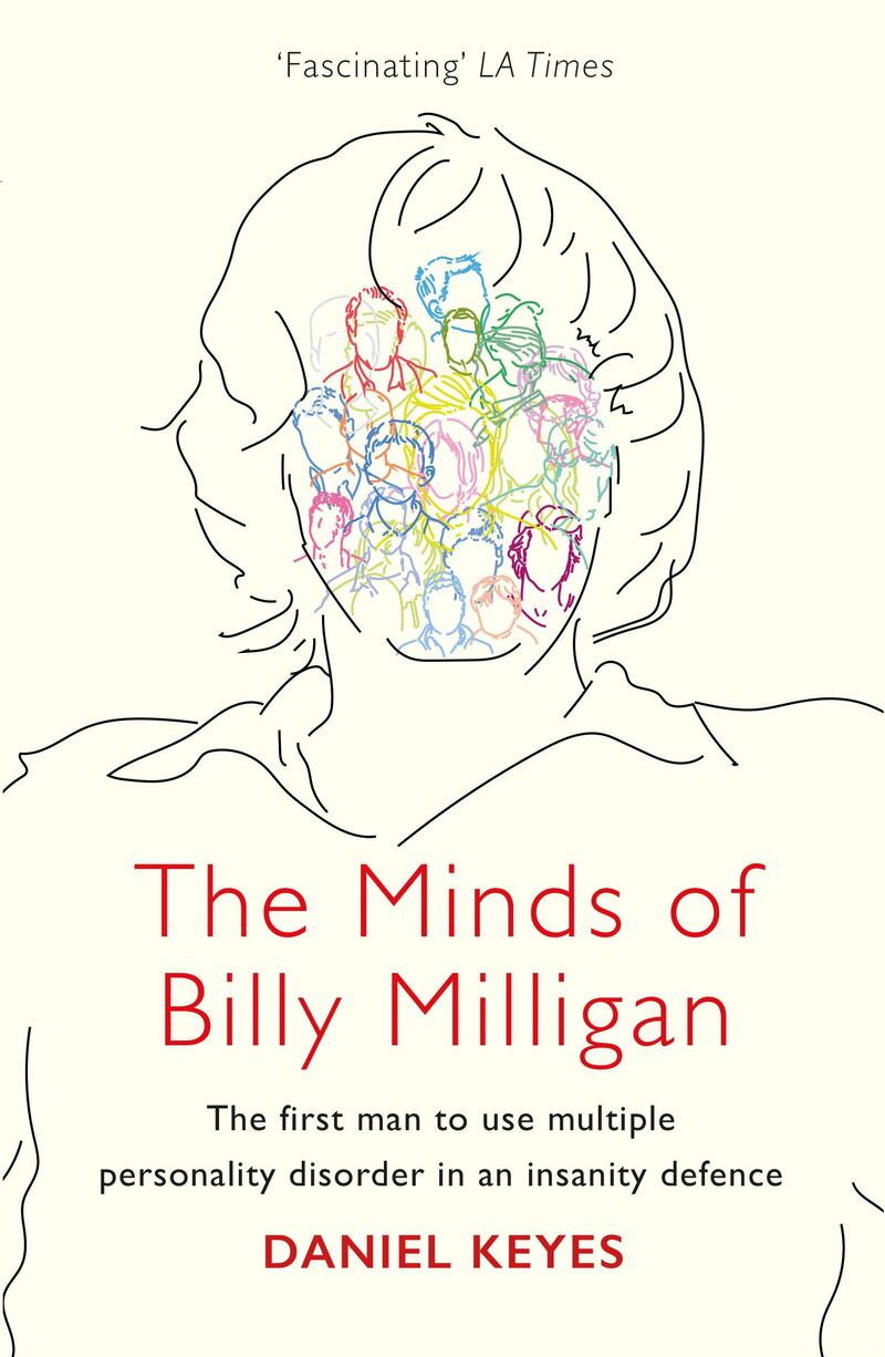 THE MINDS OF BILLY MILLIGAN by Daniel Keyes published by W&N. Courtesy Orion Books