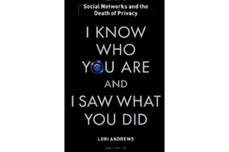 I Know Who You Are and I Saw What You Did
Lori Andrews
Simon & Schuster/Free Press
Dh56
