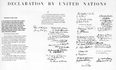 1942:  The declaration of the United Nations, signed by 26 nations, and later adhered to by six others, pledging them to the principles of the Atlantic Charter, and binding them together in the common aim of victory over the Axis Powers and justice and peace for all peoples. The original signatories were the USA, UK, USSR, China, Australia, Belgium, Canada, Costa Rica, Cuba, Czechoslovakia, Dominican Republic, El Salvador, Greece, Guatemala, Haiti, Honduras, India, Luxembourg, the Netherlands, New Zealand, Nicaragua, Norway, Panama, Poland, South Africa and Yugoslavia.  Later adherents are Mexico, the Commonwealth of the Philipines, Ethiopia, Iraq, Brazil and Bolivia.  (Photo by Hulton Archive/Getty Images)