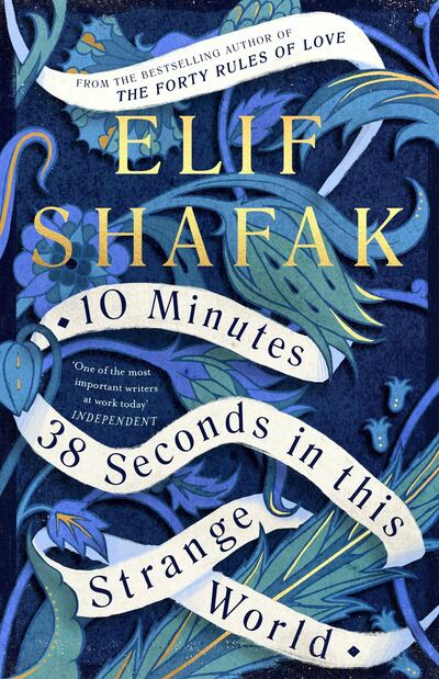 ’10 Minutes and 38 Seconds in this Strange World’ by Elif Shafak