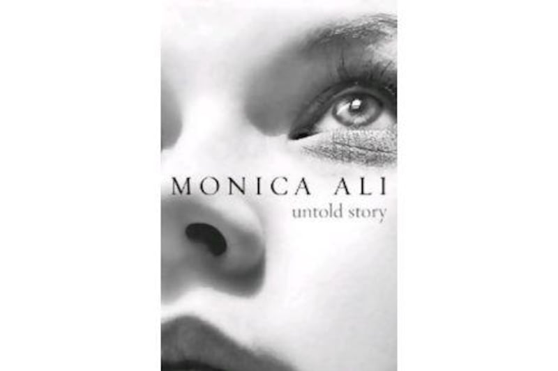 Untold Story by Monica Ali (Grant)