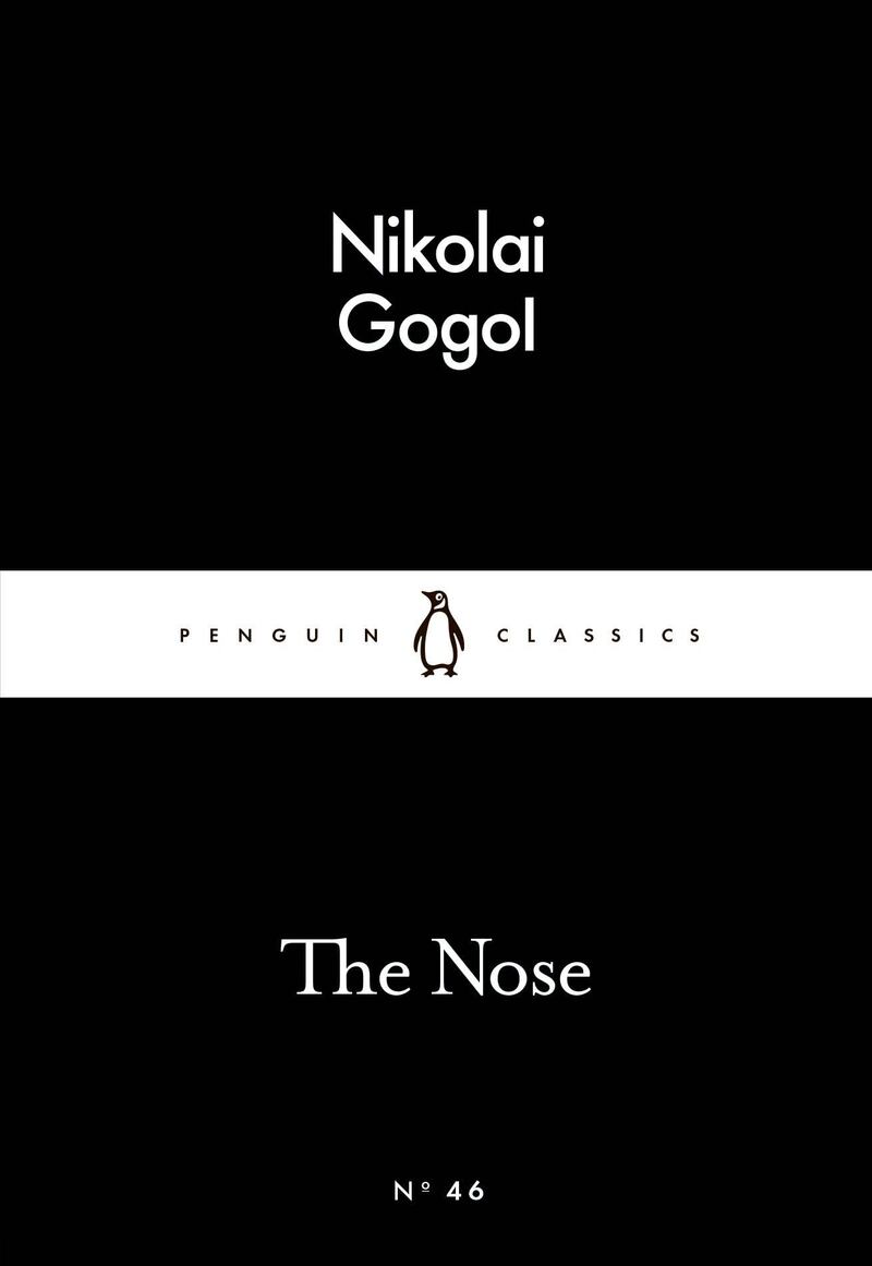 The Nose by Nikolai Gogol published by Penguin Classics. Courtesy Penguin UK