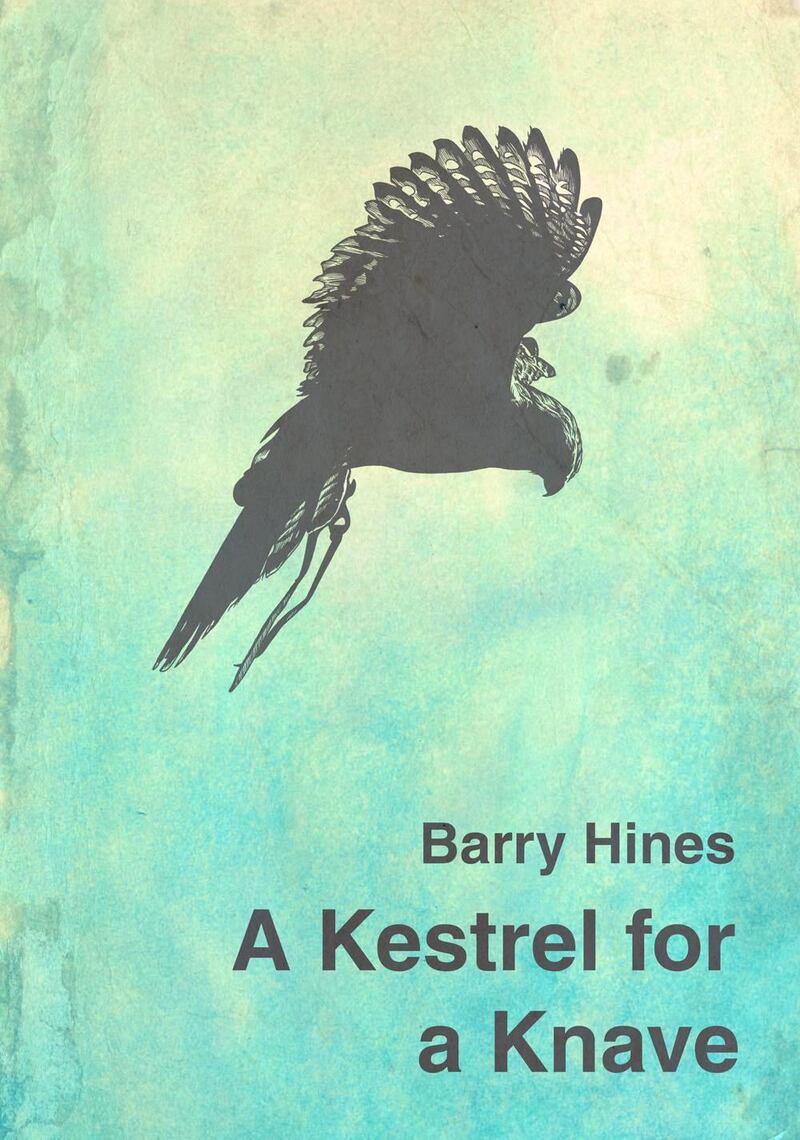 A Kestrel for a Knave by Barry Hines.