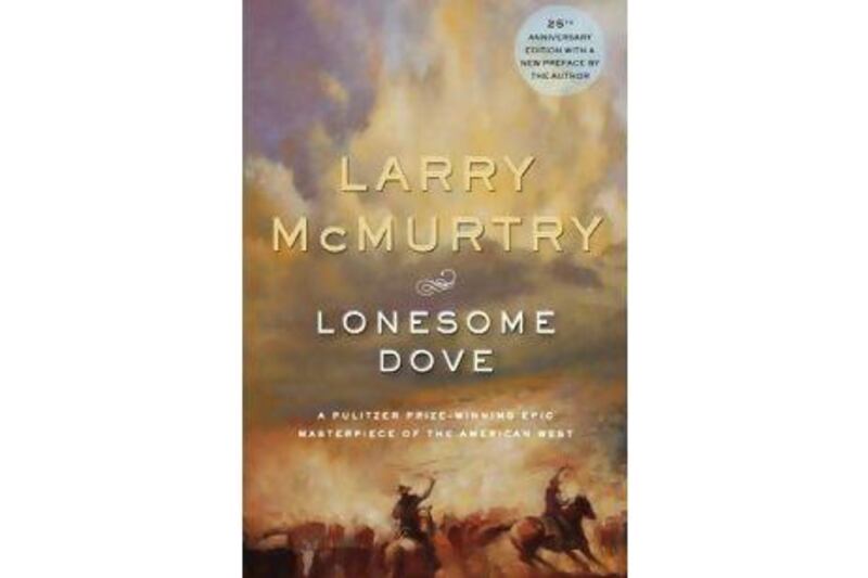 "Lonesome Dove" by Larry McMurtry.