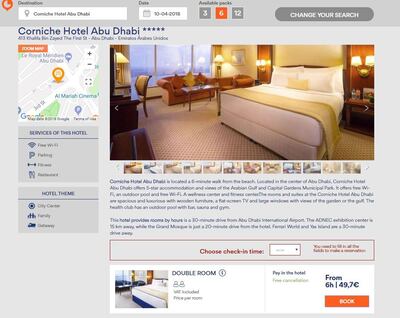 The Corniche Hotel in Abu Dhabi costs Dh224 including taxes for 6 hours, while the normal room rate would be Dh270.