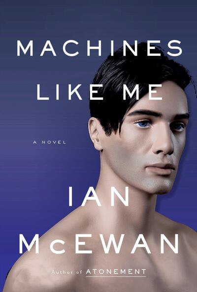 Machine Like Me by Ian McEwan 