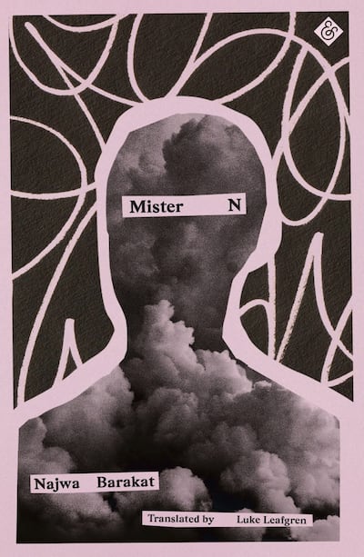 Mister N is a dark tragicomic novel. Photo: The Banipal Trust for Arab Literature
