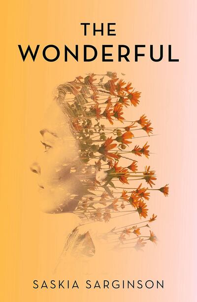 The Wonderful by Saskia Sarginson. Courtesy Flatiron Books