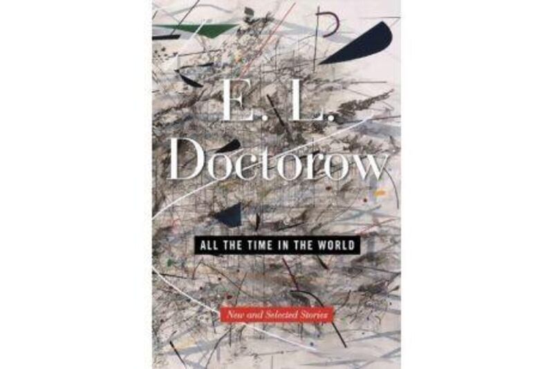 All the Time in the World by E L Doctorow (Random House)