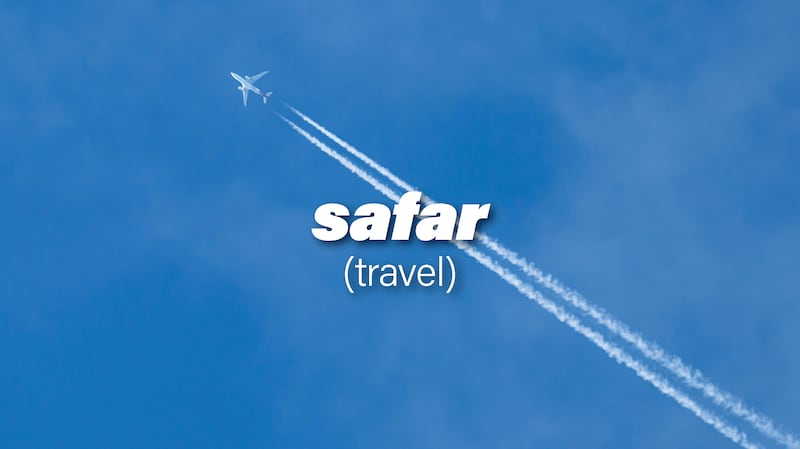 The Arabic word for travel, safar, is used across dialects and accents. The National