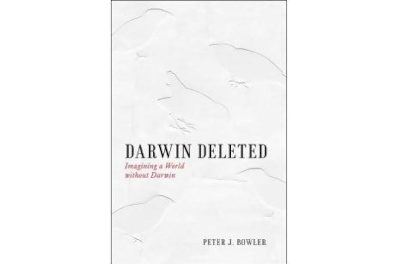 Darwin Deleted: Imagining a World without Darwin
