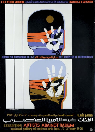 Silkscreen-printed poster for the exhibition Artists Against Racism, on the occasion of the 8th General Assembly and Congress of the International Arts Association, at the National Gallery of Modern Art, Baghdad (1976).