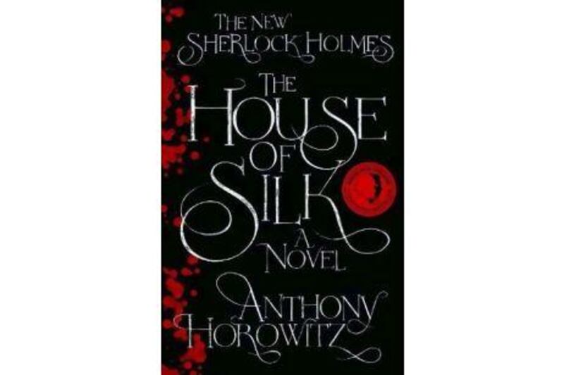 The House of Silk
Anthony Horowitz
Orion Books
Dh78