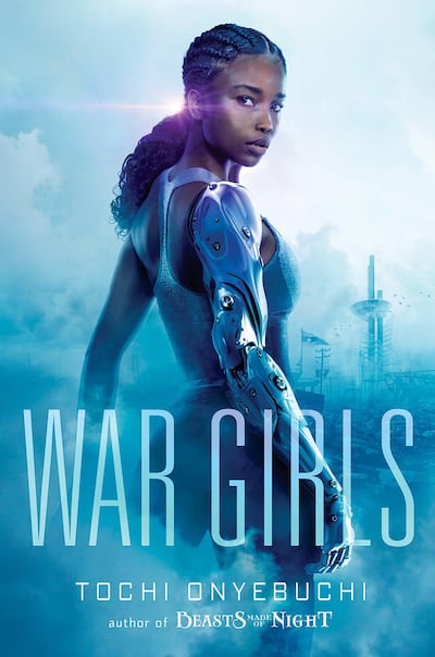 Tochi Onyebuchi's War Girls is a young adult novel set in Nigeria. Photo: Razorbill