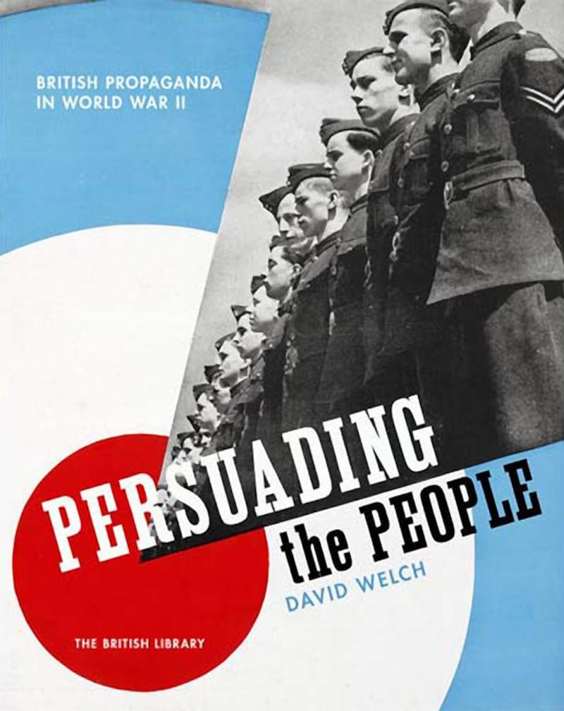 Persuading the People by David Welch is published by British Library Publishing.