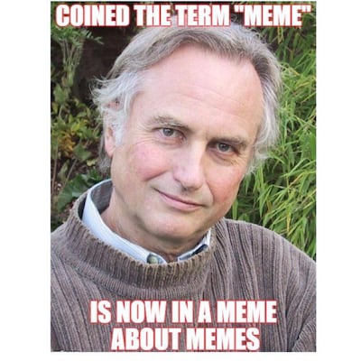 Richard Dawkins, who coined the word 'meme' back in 1976, has himself become a meme thanks to his contribution. Courtesy LifeWire
