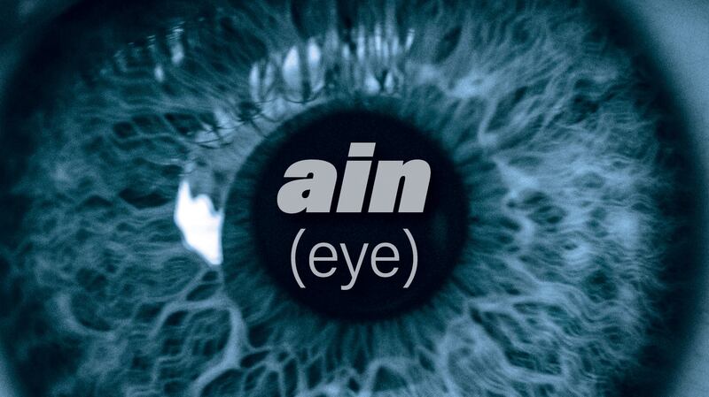 The Arabic word ain means eye in English