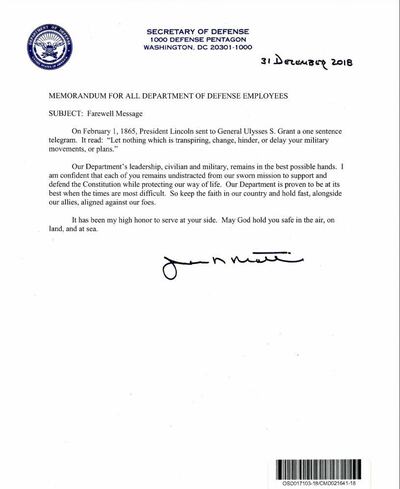 This screengrab taken on Dcember 31, 2018 from a letter releaed by the Department of Defense, shows the farwell letter written by US Defense Secretary Jim Mattis. Defense Secretary Jim Mattis bade farewell to the Pentagon on December 31, 2018, telling the US military to "hold fast" after he quit over a series of fundamental differences with President Donald Trump. Mattis resigned December 20, after Trump stunned the US establishment by ordering a full troop withdrawal from Syria. / AFP / US Department of Defense / Handout
