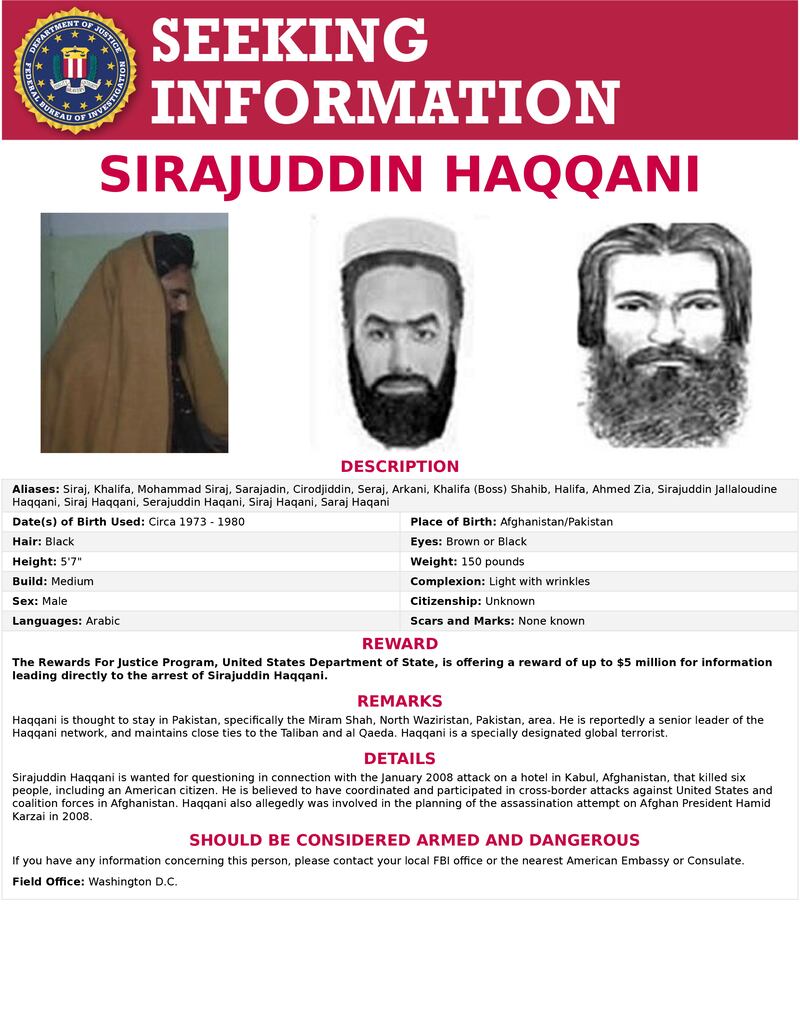 The 'Seeking Information' poster issued by the US  Federal Bureau of Investigation for Sirajuddin Haqqani. FBi/Reuters