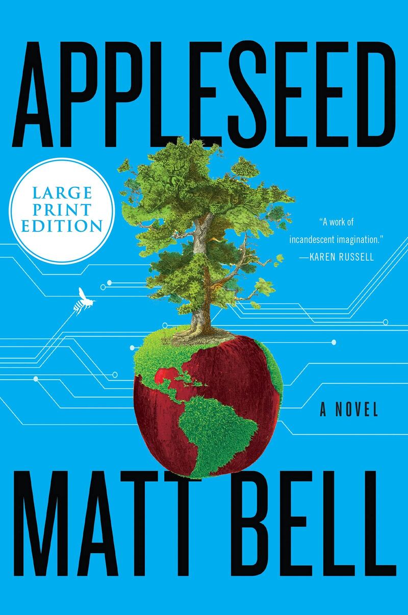 'Appleseed' by Matt Bell. HarperCollins