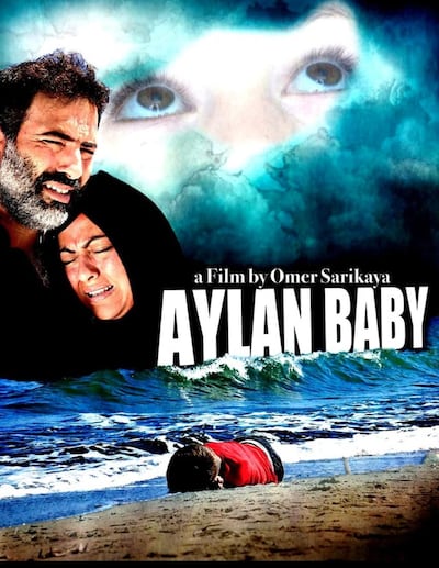 The film poster for 'Aylan Baby'. 