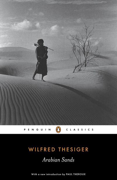 Arabian Sands by Wilfred Thesiger. Courtesy Penguin UK