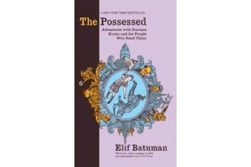 The Possessed by Elif Batuman (Grant)