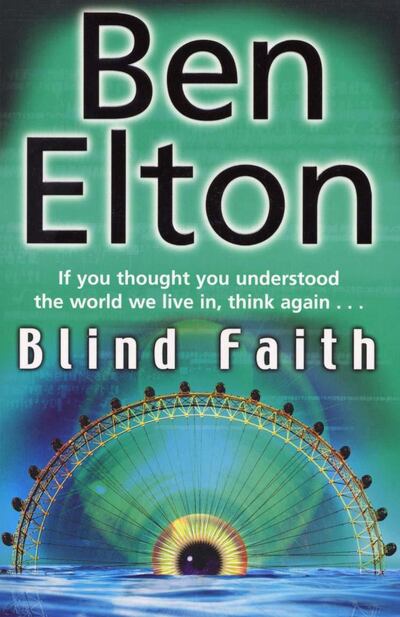 Blind Faith by Ben Elton published by Black Swan. Courtesy Penguin UK