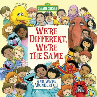 We're Different, We're the Same (Sesame Street) by Bobbi Kates. Courtesy Penguin Random House