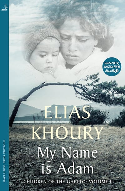 'Children of the Ghetto – My Name is Adam' by Elias Khoury will be released in English on October 11. 