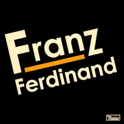 Franz Ferdinand’s self-titled 2004 album. Photo: Domino