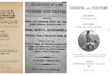 From left: 'Dramas by a Group of the Most Famous French Writers 1924' by Taha Hussein; 'The New Universal Traveler' by Robert Heron; 'Coursing and Falconry' by Harding Edward De Fonglanque Cox. Courtesy Qasr Al Watan Library