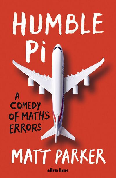 'Humble Pi: When Math Goes Wrong in the Real World' by Matt Parker