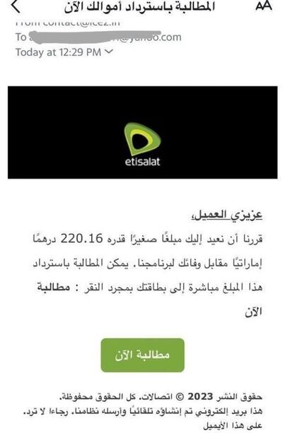 Several Etisalat customers in the UAE reported receiving suspicious emails urging them to click on a link to claim rewards. Photo: Twitter