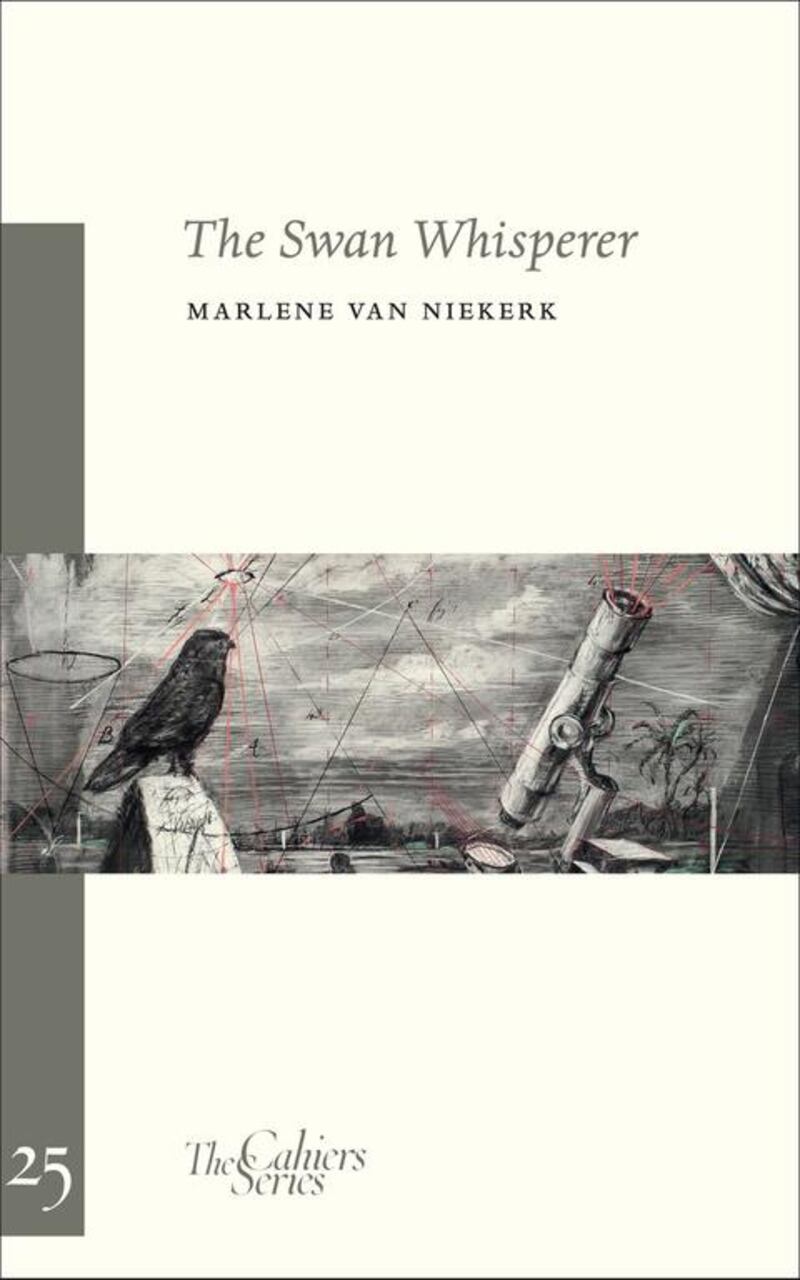 The Swan Whisperer by Marlene van Niekerk is published by Sylph Editions.