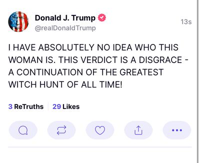 Donald Trump reacts on Truth Social to the jury's verdict on May 9 in New York City. Photo: Screengrab