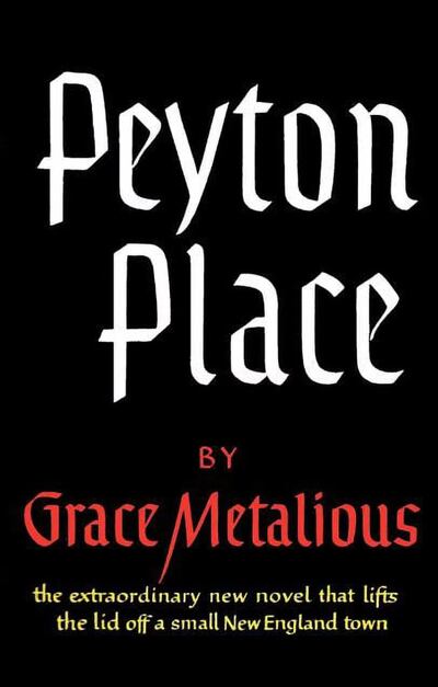 The fictional town of Peyton Place is full of gossip and secrets. Photo: Northeastern University Press