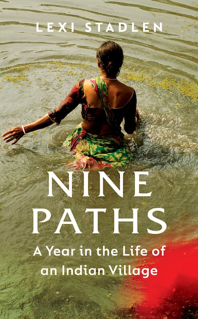 'Nine Paths: A Year in the Life of an Indian Village' by Lexi Stadlen. Photo: Penguin Random House UK