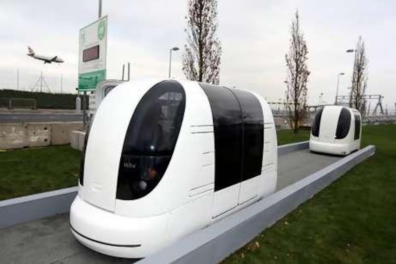 Heathrow Airport, above, is about to employ a Personal Rapid Transit system but Masdar City is likely to be the first to use the pod cars for urban transportation.